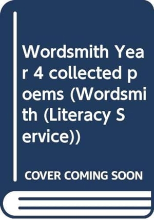 Nichols, Grace / James Carter. Wordsmith Year 4 collected poems. Pearson Education Limited, 2015.