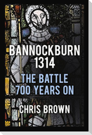 Bannockburn 1314