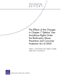 The Effects of the Changes in Chapter 7 Debtors' Lien-Avoidance Rights Under the Bankruptcy Abuse Prevention and Consumer Protection Act of 2005