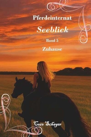 Schager, Coco. Pferdeinternat Seeblick Band 5 - Zuhause. Buchschmiede, 2026.