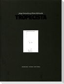Tropecista