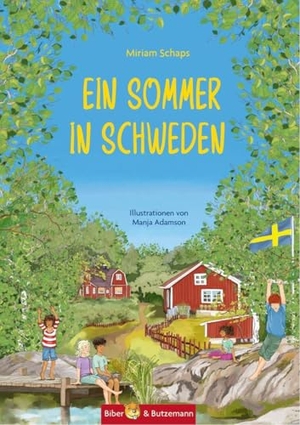 Schaps, Miriam. Ein Sommer in Schweden - Kinderkrimi, Ferienabenteuer und Reiseführer für Kinder - Südschweden, Smaland und Stockholm. Biber & Butzemann, 2026.