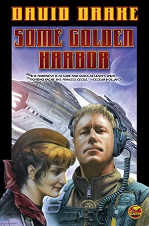 Drake, David. Some Golden Harbor. Baen, 2008.