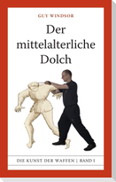 Der mittelalterliche Dolch