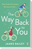 The Way Back To You