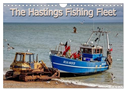 The Hastings Fishing Fleet (Wall Calendar 2024 DIN A4 landscape), CALVENDO 12 Month Wall Calendar