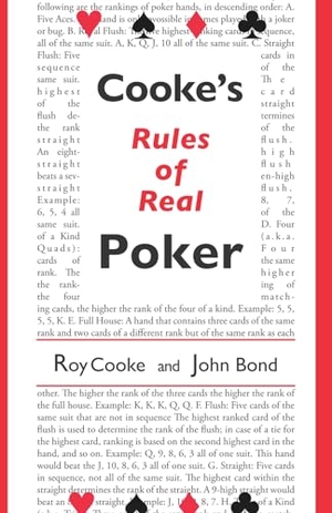 Cooke, Roy / John Bond. Cooke's Rules of Real Poker. Conjelco, 2005.