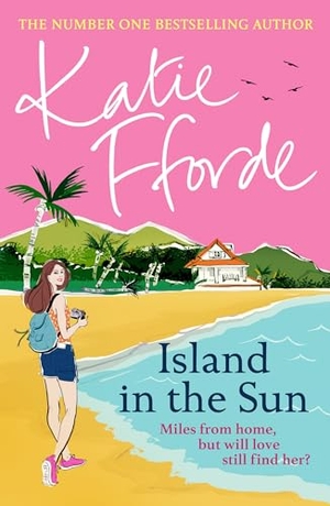 Fforde, Katie. Island in the Sun. Allen Lane, 2024.