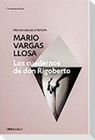 Los Cuadernos de Don Rigoberto / The Notebooks of Don Rigoberto