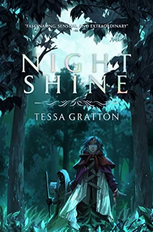 Gratton, Tessa. Night Shine. Margaret K. McElderry Books, 2022.