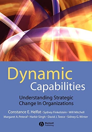 Helfat / Finkelstein et al. Dynamic Capabilities. John Wiley & Sons, 2007.