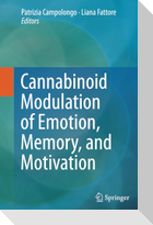 Cannabinoid Modulation of Emotion, Memory, and Motivation