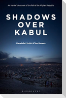 Shadows Over Kabul