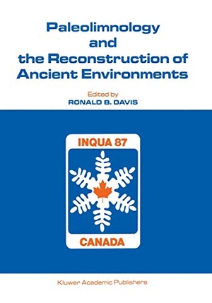 Davis, Ronald B. (Hrsg.). Paleolimnology and the Reconstruction of Ancient Environments - Paleolimnology Proceedings of the XII INQUA Congress. Springer Netherlands, 2011.