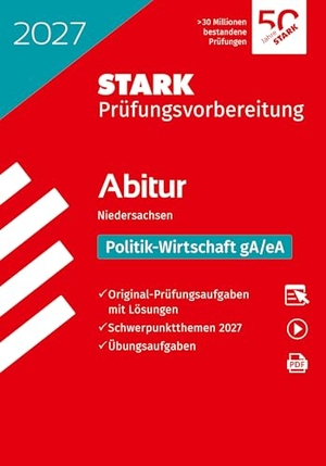 STARK Politik-Wirtschaft gA/eA - Abitur 2027 Niedersachsen - Prüfungsvorbereitung. Stark Verlag GmbH, 2026.