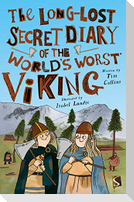 The Long-Lost Secret Diary of the World's Worst Viking