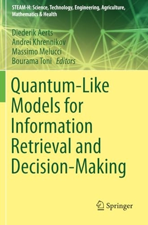 Aerts, Diederik / Bourama Toni et al (Hrsg.). Quantum-Like Models for Information Retrieval and Decision-Making. Springer International Publishing, 2020.