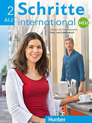 Niebisch, Daniela / Penning-Hiemstra, Sylvette et al. Schritte international Neu 2. Kursbuch + Arbeitsbuch + CD zum Arbeitsbuch - Deutsch als Fremdsprache / Kursbuch + Arbeitsbuch + CD zum Arbeitsbuch. Hueber Verlag GmbH, 2016.