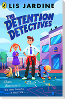 The Detention Detectives
