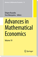 Advances in Mathematical Economics Volume 19