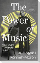 The Power of Music