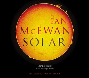 McEwan, Ian. Solar. Puffin Classics, 2010.