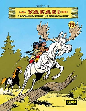 Derib / Job et al. El devorador de estrellas ; La asesina de los mares. NORMA EDITORIAL S.A, 2019.