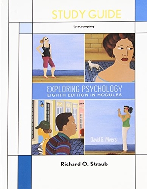 Straub, Richard O / David G Myers. Exploring Psychology - In Modules. Worth Publishers, 2010.
