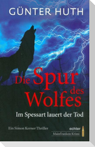 Die Spur des Wolfes