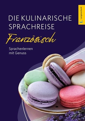 Langenscheidt Die kulinarische Sprachreise Französisch - Sprachenlernen mit Genuss. Langenscheidt bei PONS, 2025.