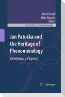 Jan Pato¿ka and the Heritage of Phenomenology