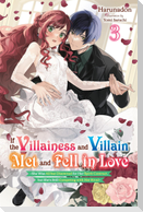 If the Villainess and Villain Met and Fell in Love, Vol. 3 (light novel)
