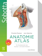 Sobotta Anatomie Atlas für Studierende der Human- und Zahnmedizin + E-Book mit interaktiven Inhalten