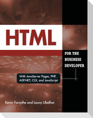 HTML for the Business Developer