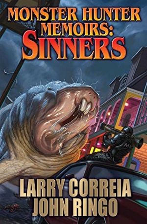 Correia, Larry / John Ringo. Monster Hunter Memoirs: Sinners. Baen, 2016.