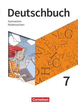 Buhr, Christina / Herold, Robert et al. Deutschbuch Gymnasium - Niedersachsen - Neue Ausgabe. 7. Schuljahr - Schülerbuch. Cornelsen Verlag GmbH, 2020.