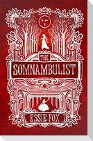 The Somnambulist