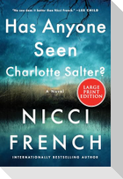 Has Anyone Seen Charlotte Salter?