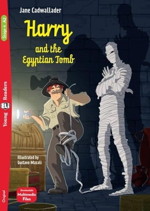 Cadwallader, Jane. Harry and the Egyptian Tomb - Lektüre mit Audio-Online  . Klett Sprachen GmbH, 2024.