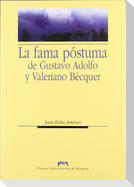La fama póstuma de Gustavo Adolfo y Valeriano Bécquer
