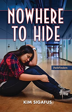 Sigafus, Kim. Nowhere to Hide. Book Publishing Company (TN), 2019.