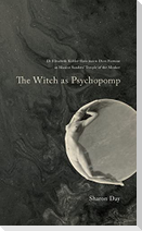 The Witch As Psychopomp