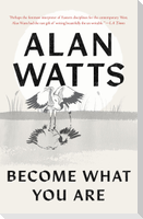 Become What You Are