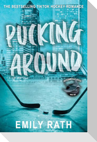 Pucking Around