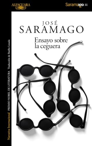 Saramago, José. Ensayo Sobre La Ceguera / Blindness. Prh Grupo Editorial, 2022.