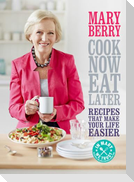 Cook Now, Eat Later