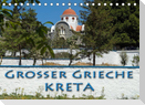 Großer Grieche Kreta (Tischkalender 2023 DIN A5 quer)