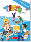 TINTO 1 und 2. 1./2. Schuljahr. Blaue Ausgabe. Erstlesebuch