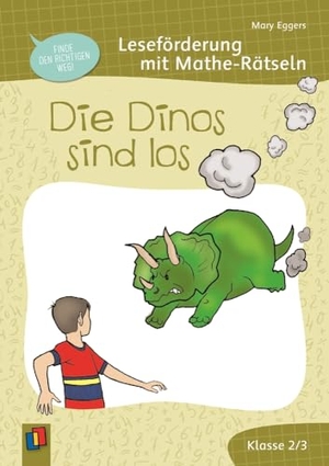 Eggers, Mary. Die Dinos sind los - Leseförderung mit Mathe-Rätseln für Klasse 2/3. Verlag an der Ruhr GmbH, 2026.