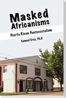 Masked Africanisms